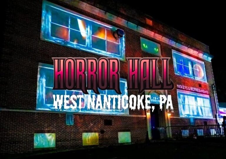 Horror Hall located in West Nanticoke, Pennsylvania. NEPA Haunted Attractions.